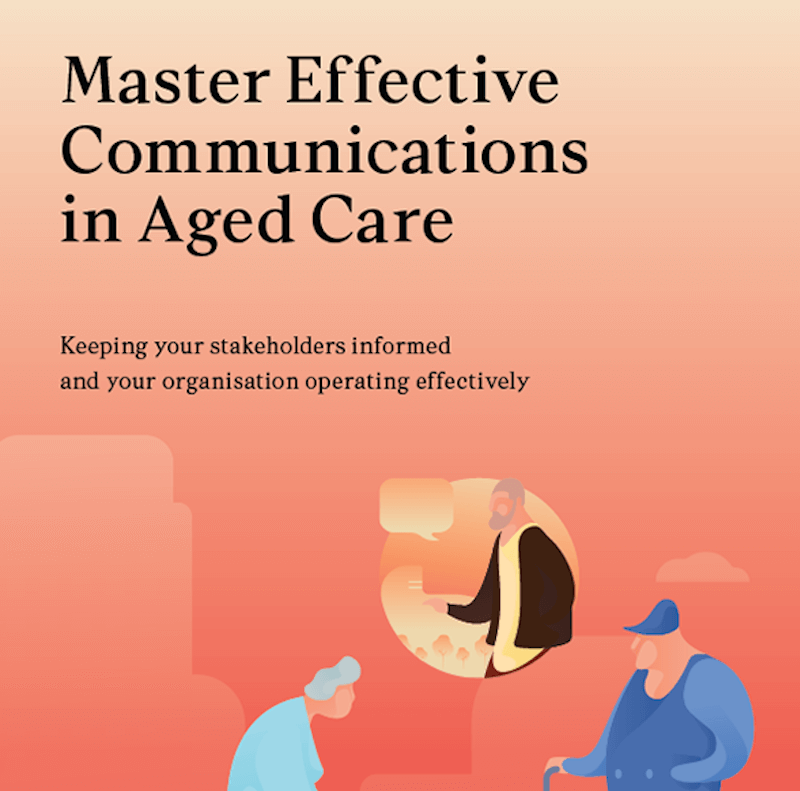 Cover image for resource - Master Effective Communications In Aged Care