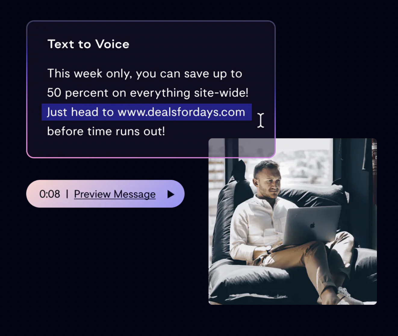 Whispir’s Interactive Voice Response (IVR) workflows give you the ability to create voice messages by converting text into spoken word. This makes it easy to draft and review outreach on the spot while speeding up the overall delivery of important communications.