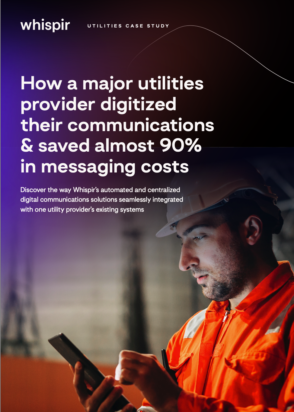 Image of How a major utilities provider digitized their communications & saved almost 90% in messaging costs