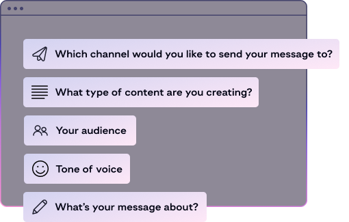Image of a options to brief the content AI. Option include choosing which channel you will be sending your message from, what type of content, the audience, Tone of Voice, and a brief description of your message. Compose AI, your content AI helper.