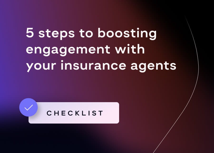Image of 5 steps to boosting engagement with your insurance agents