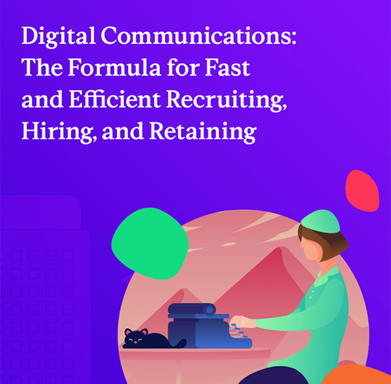 Cover image for resource - Digital Communications: The Formula for Fast and Efficient Recruiting, Hiring, and Retaining