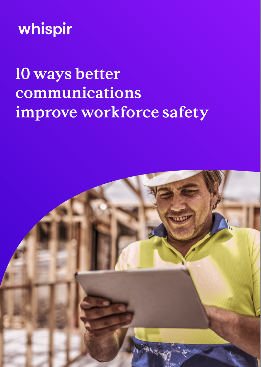 10 ways better communications improve workforce safety